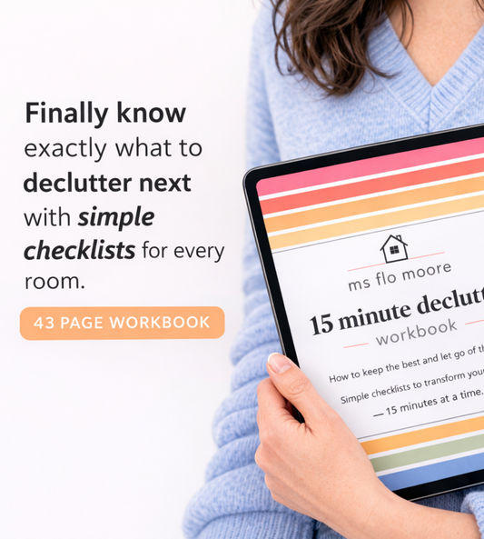 The 15 Minute Declutter Workbook - Digital Download